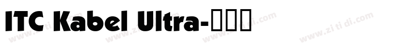 ITC Kabel Ultra字体转换